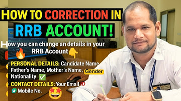 RRB Account Update 2025 🧾 | Name, Email ID, Mobile No Change करने का सही तरीका | 1 बार का मौका 🔥