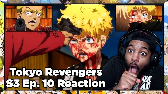 Holy Moly!!! Tokyo Revengers Season 3 Episode 10 Reaction 