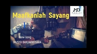 maafkan aku sayangku-lagu terbaru keren hits 2019