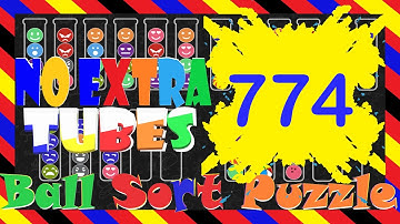 Ball Sort Puzzle Level 774 🎯No Extra Tubes😂Game Walkthrough😘 Stay Home And Fun Play #WithMe