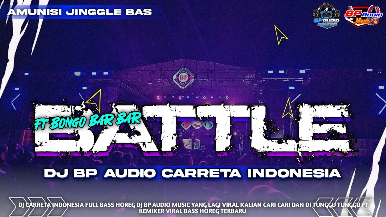 DJ BATTLE BP AUDIO FT BONGO BAR BAR 🔥 CARRETA INDONESIA ‼️