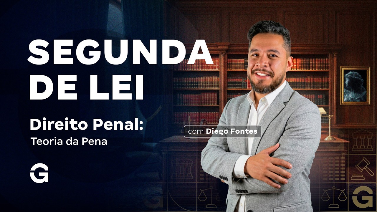 Segunda de Lei | Direito Penal: Teoria da Pena