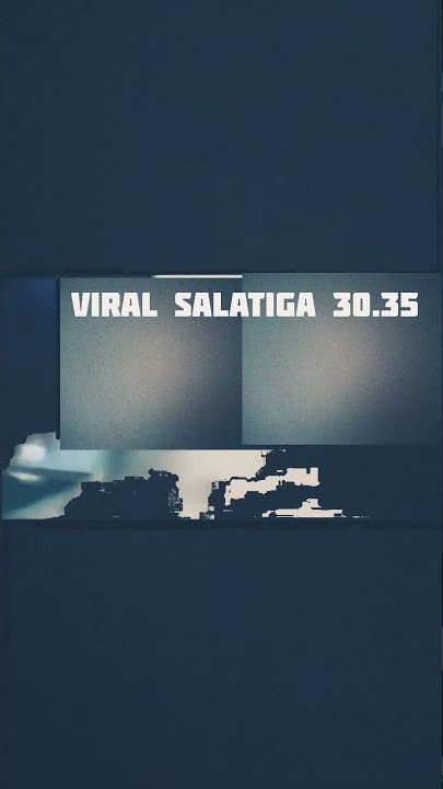 VIRAL BURUAN SEBELUM DI HAPUS!!!! #salatigameresahkan #salatiga30.35 #tiktokviral2021#30.35salatiga
