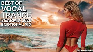 BEST OF VOCAL TRANCE 2020 YEARMIX Part 1 (Emotional Mix) | TranceForce1