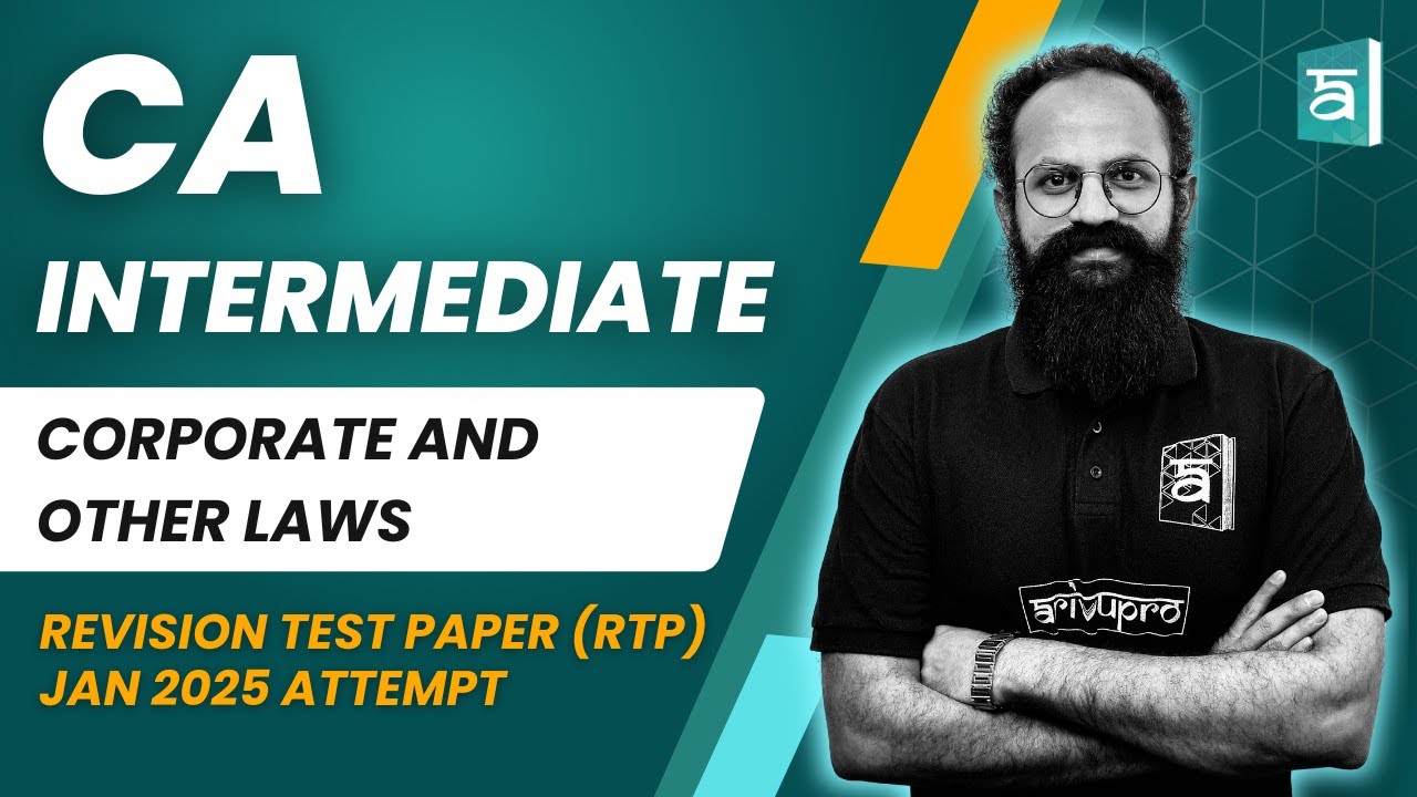Ca intermediate corporate other laws rtp jan 2025 onwards cs sai