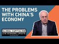 The Problems with China's Economy - Global Capitalism