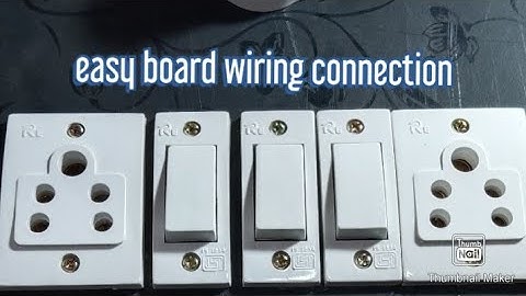 2saket 3swich 1holdar wiring connection, electric board wairng fitting