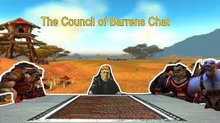 The Council of Barrens Chat
