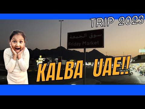 Trip to Kalba UAE 2023 Vlog-32