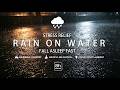 8 Hours Rain on Water | White Noise for Deep Sleep &amp; Stress Relief