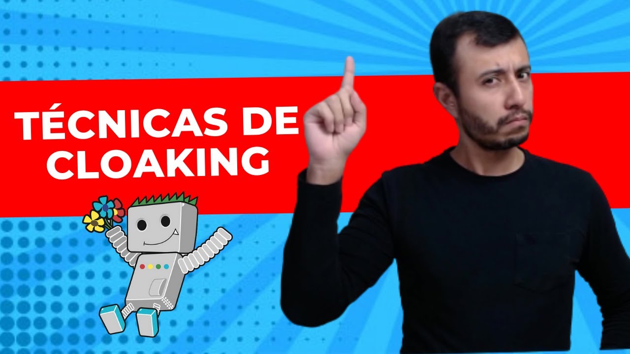 Técnicas de Cloaking | Diretrizes para Webmasters do Google Ep. 05 ...