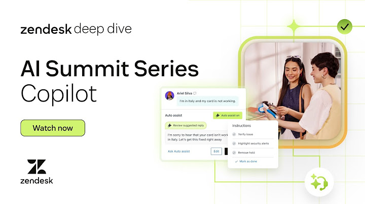 Zendesk Deep Dive: AI Summit series- Copilot thumbnail