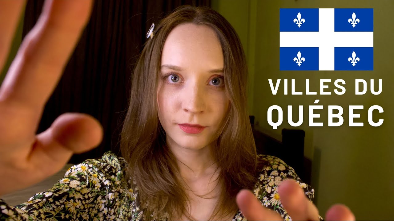 Les villes du Québec! [ASMR] Russe essaie de parler français