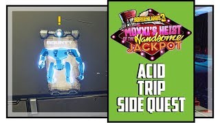 Borderlands 3 Moxxi's Heist Acid Trip Side Mission Walkthrough