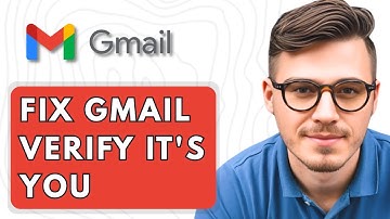 How To Fix Gmail Verify It
