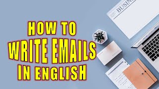 How To Write Emails in English | ft Native Speakers | TASUR Kelas Bahasa Inggris II