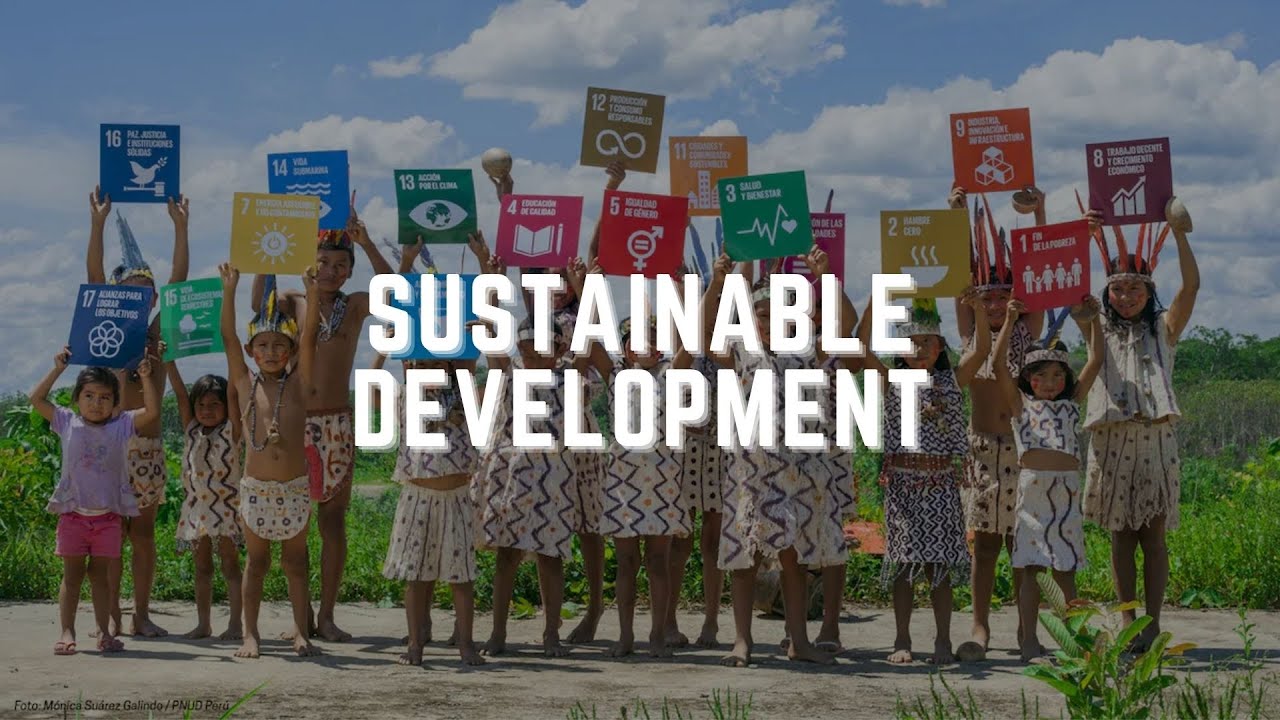 Sustainable Development at ang mga Hamon sa Pagkamit Nito