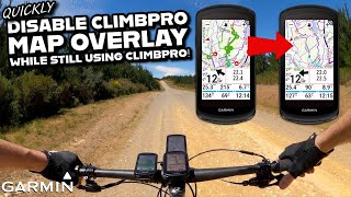 Garmin EDGE Tip: Quickly Disable ClimbPro Map Overlay While Still Using ClimbPro!
