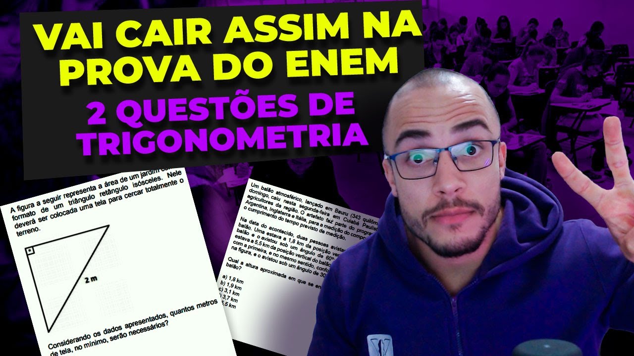 Trigonometria no ENEM | 2 Questões que vão cair no próximo Enem