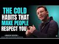5 Cold Behaviors That Instantly Command Respect | Simon Sinek motivational speech