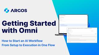 Getting Started with Omni - Your First AI Workflow