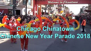 Chicago Chinatown Chinese New Year Parade 2018