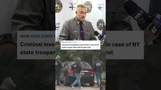 NYSP launch criminal and internal investigation into shot trooper