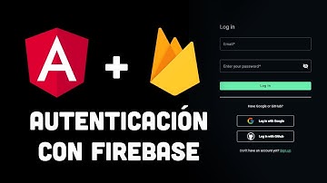 Angular Firebase Autenticacion (Login y Registro con Google y Github)