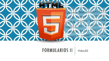 Curso HTML 5. Formularios II. Validación y nuevos atributos. Vídeo 22