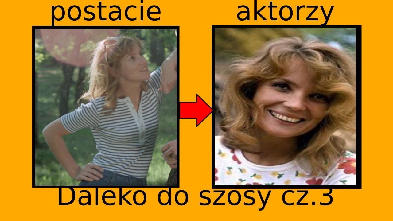 Daleko Od Szosy Odcinek 3 Ania - Aktorzy z filmu Daleko od szosy (1976) "Ania" cz.3🎬🎬🎬 - YouTube