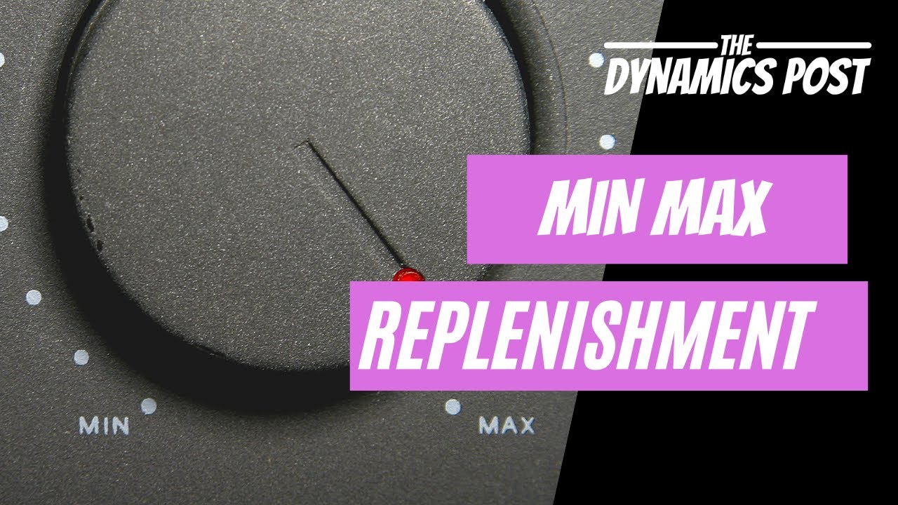 Мин. Макс. Пополнение Dynamics 365 Advanced Warehouse
