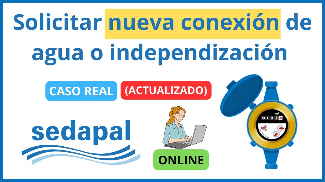 SOLICITAR NUEVA CONEXIÓN DE AGUA SEDAPAL 2026 💧 | TUTORIAL COMPLETO