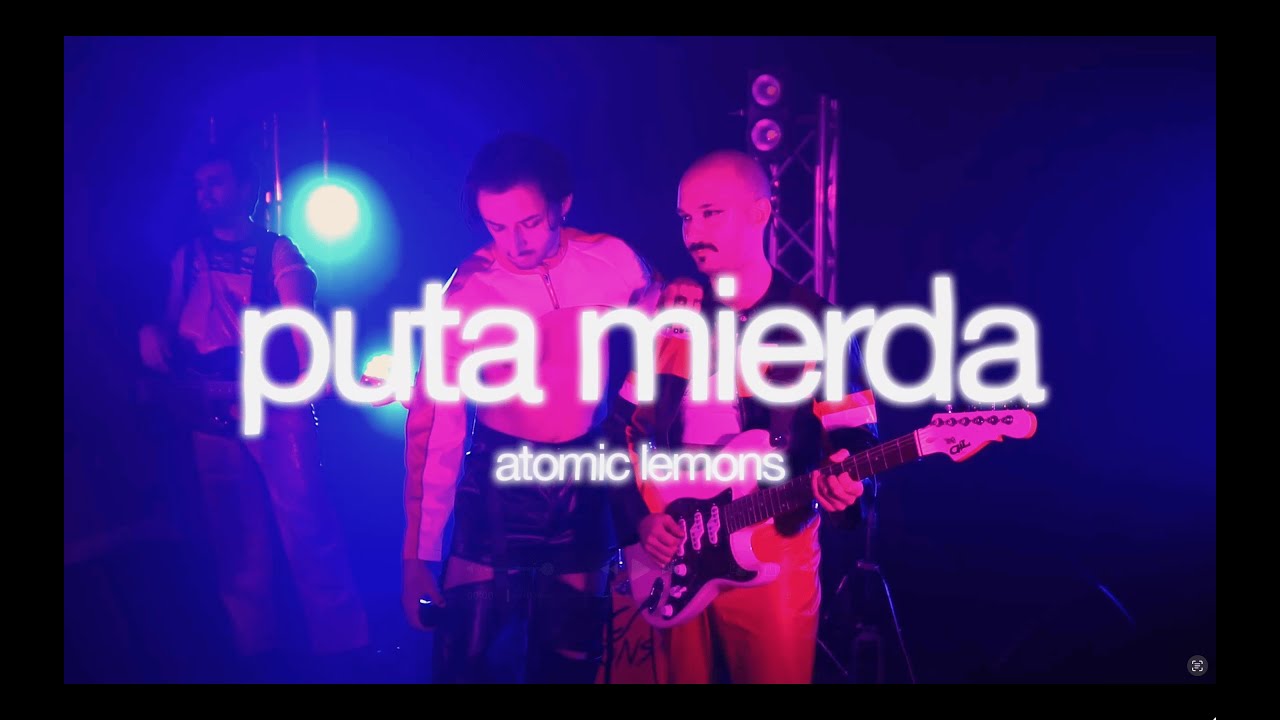 Obejrzyj ATOMIC LEMONS - PUTA MIERDA (LIVE) | TODO MUERE w YouTube Obejrzyj ATOMIC LEMONS - PUTA MIERDA (LIVE) | TODO MUERE w YouTube