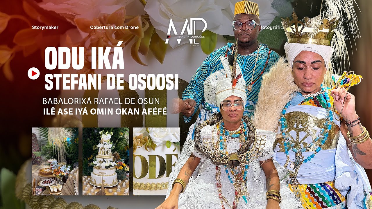 Odu Iká Stefani de Osoosi | Ilê Asé Iyá Omin Okan Aféfé (Babalorisá Rafael de Osun)