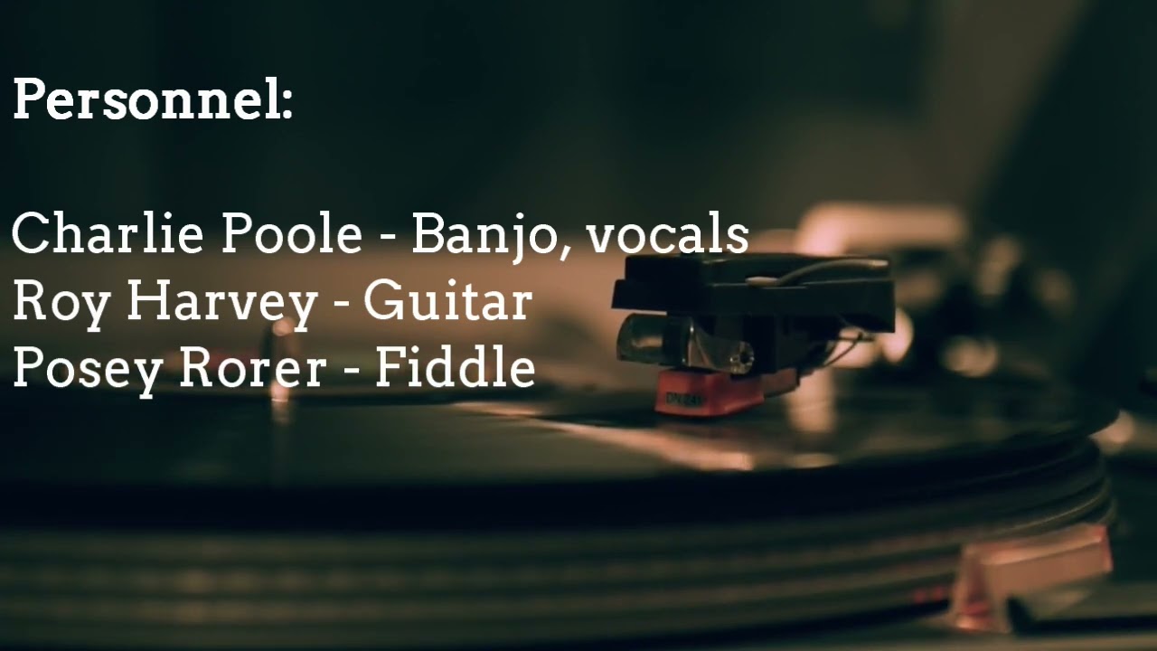 Coon from Tennessee - Charlie Poole and the North Carolina Ramblers