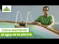 Cómo mantener el agua de tu piscina - LEROY MERLIN