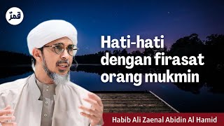 Apakah itu Firasat? | Habib Ali Zaenal Abidin Al Hamid