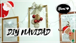 DIY: Cuadro Navideño para decorar / How to make a Christmas Ornament  | #FemLife ♡