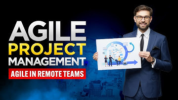 Agile in Remote Teams