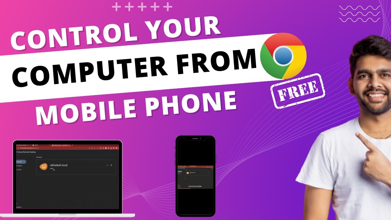 How to Control Your Computer from Mobile Phone Via Chrome Remote ...