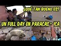 💯ASI ES UN FULL DAY EN PARACAS - ICA - PERÚ | DILO NOMAS