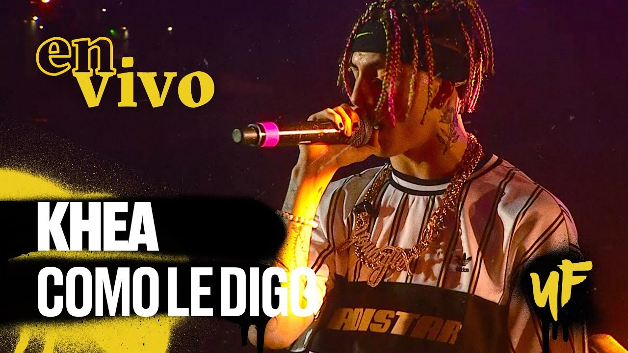 Khea - Como le Digo (en vivo en 