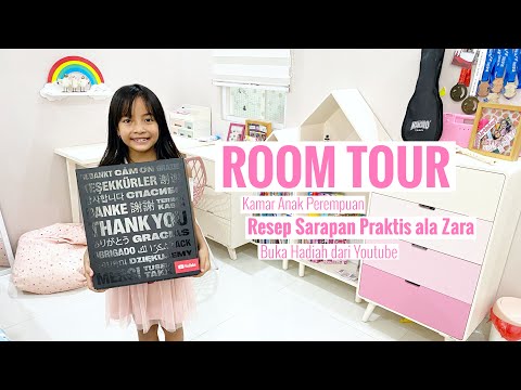 Morning Routine | Room Tour Kamar Anak Perempuan | Zara Cute Buka Hadiah dari Youtube