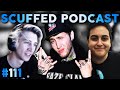 Scuffed Podcast #111 ft. FAZE BANKS, XQCOW, POKELAWLS, LUDWIG & MORE