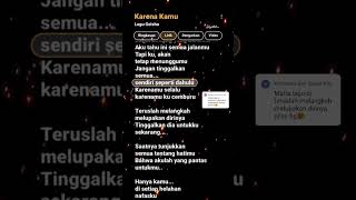 Lirik Lagu Dj Karena Kamu #nyanyibareng #lirikgoogle #karenakamu #geisha #foryou #soundviral #fyp