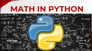 6. Math in Python – From Basics to Advanced Information