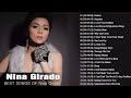 Nina Girado Greatest Hits Nonstop 2018 - OPM Love Songs Of All Time Mp3 Song