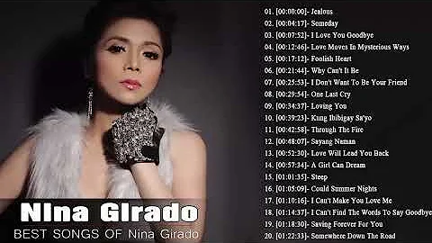 Nina Girado Greatest Hits Nonstop 2018 - OPM Love Songs Of All Time