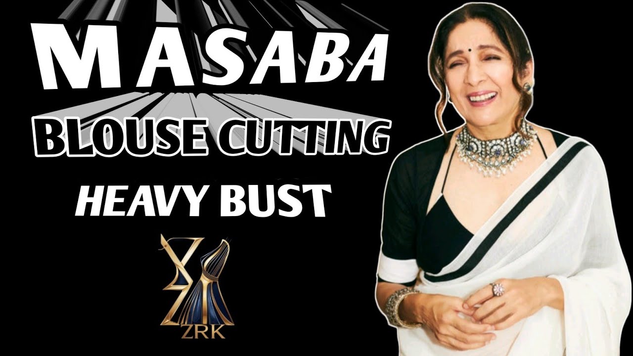 Heavy Bust Masaba Blouse Cutting| Perfect Masaba Blouse Cutting| Masaba Blouse Design  