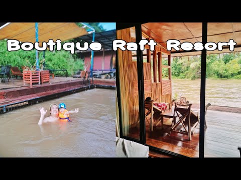 รีวิวห้องพัก Boutique Raft Resort River Kwai | บูติค ราฟท์ รีสอร์ท | กาญจนบุรี | PETCHACHI